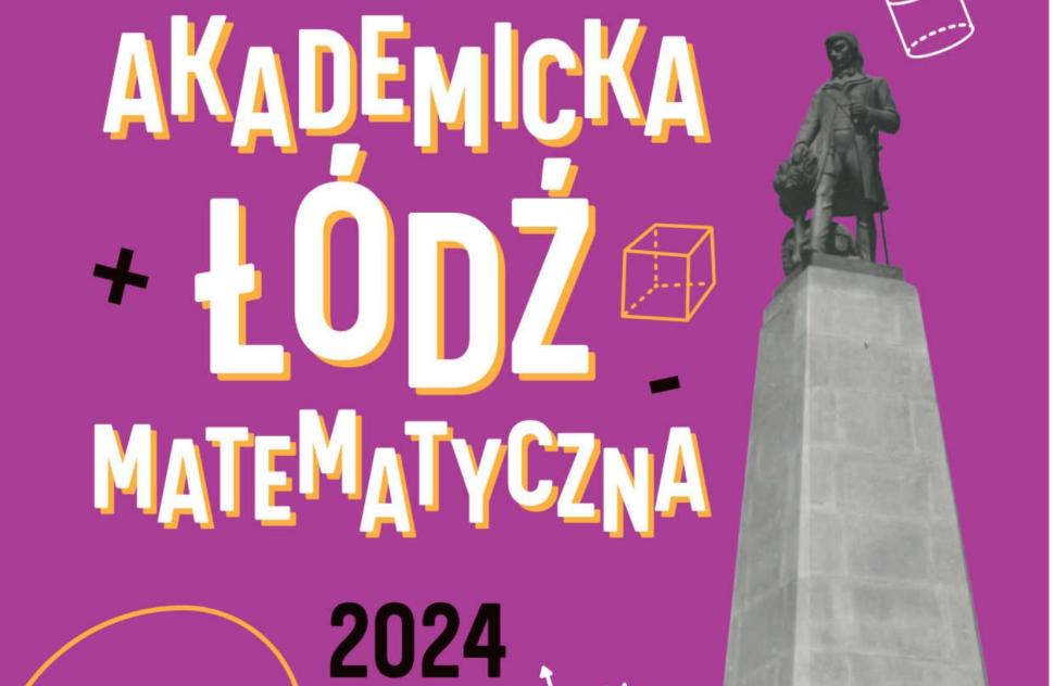 Fragment plakatu Akademicka Łódź Matematyczna
